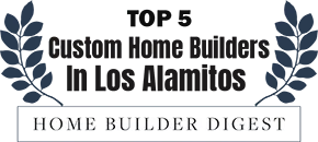 Digest Magazine Top 5 Custom Home Builder in Los Alamitos